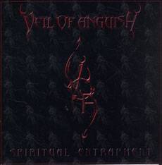 Veil Of Anguish : Spiritual Entrapment